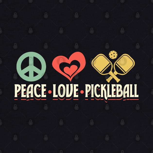 Pickleball Tournament Peace Love Pickleball by Caskara